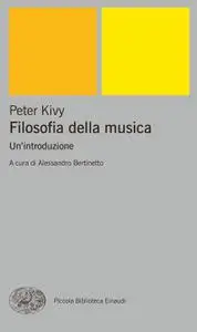 Peter Kivy - Filosofia della musica