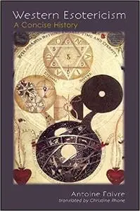 Western Esotericism: A Concise History (Repost)