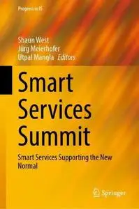 Smart Services Summit: Smart Services Supporting the New Normal