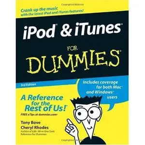 Tony Bove, iPod & iTunes For Dummies (Repost)