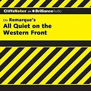 CliffsNotes on Remarque's All Quiet on the Western Front [Audiobook]