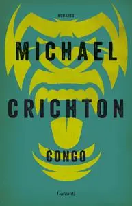 Michael Crichton - Congo