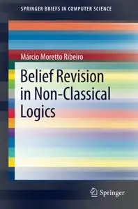 Belief Revision in Non-Classical Logics (Repost)