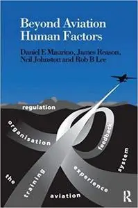 Beyond Aviation Human Factors: Safety in High Technology Systems