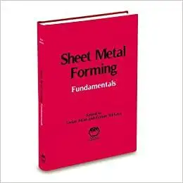 Sheet Metal Forming: Fundamentals