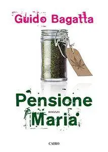 Guido Bagatta - Pensione Maria