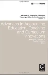 Advances in Accounting Education: Teaching and Curriculum Innovations [Repost]
