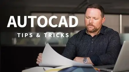 AutoCAD: Tips & Tricks [Updated 2/6/2019]