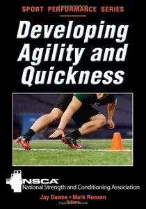Developing Agility and Quickness (Sport Performance)