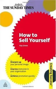 How to Sell Yourself (repost)