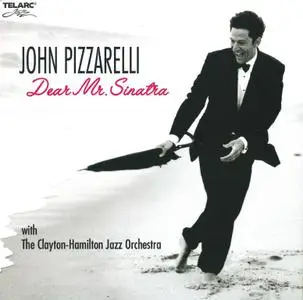 John Pizzarelli - Dear Mr. Sinatra (2006)
