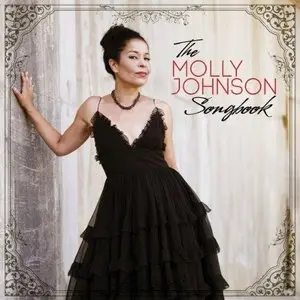 Molly Johnson - The Molly Johnson Songbook (2011)