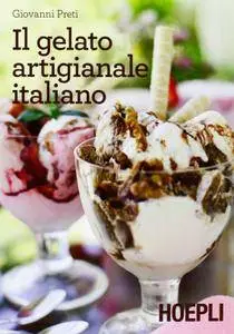 Giovanni Preti, "Il gelato artigianale italiano"