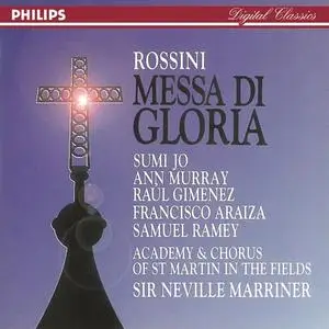 Neville Marriner, Academy of St Martin in the Fields - Gioacchino Rossini: Messa di Gloria (1992)
