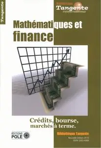 Collectif, "Mathématiques et finance : crédits, Bourse, marchés à terme"