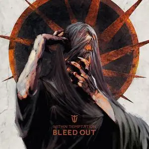 Within Temptation - Bleed Out (Deluxe) (2023)