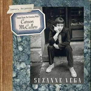Suzanne Vega - Lover, Beloved: Songs From An Evening With Carson Mccullers (2016) [Official Digital Download]