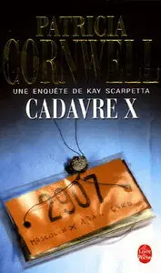 Patricia Cornwell, "Cadavre X"