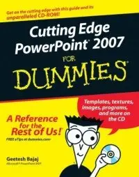 Geetesh Bajaj: Cutting Edge PowerPoint 2007 For Dummies (Computer/Tech)