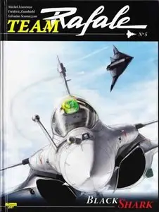 Team Rafale - Tome 05 - Black Shark