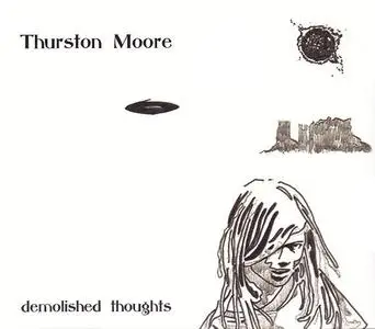 Thurston Moore - Demolished Thoughts (2011) {Ecstatic Peace!/Matador}