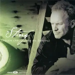 Sting - Stolen Car (Take Me Dancing) (US enhanced CD5) (2004) {A&M}