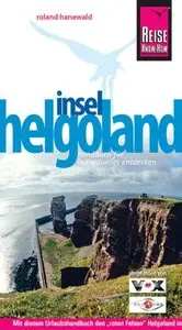 Roland Hanewald "Helgoland. Urlaubshandbuch"
