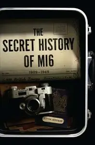 The Secret History of MI6 (Repost)