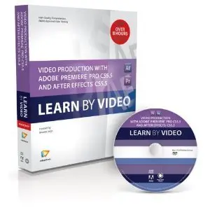 Video Production with Adobe Premiere Pro CS5.5 and After Effects CS5.5: Learn by Video [repost]