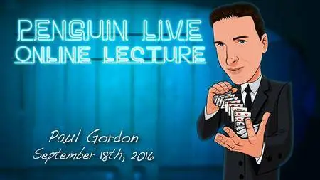 Penguin Live Online Lecture with Paul Gordon [September 18, 2016]