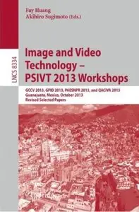 Image and Video Technology - PSIVT 2013 Workshops