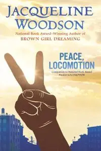 Peace, Locomotion