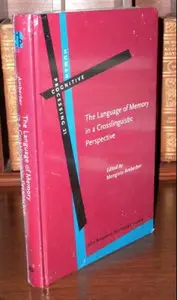 The Language of Memory in a Crosslinguistic Perspective