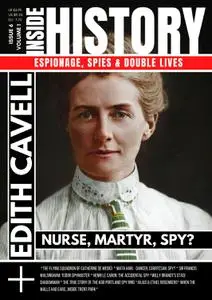 Inside History UK - Issue 6 Espionage, Spies & Double Lives - February 2021