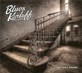 Blues Karloff - Light And Shade (2015)