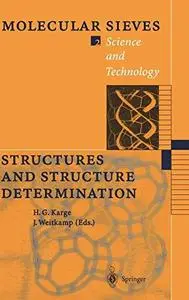 Structures and Structure Determination (Molecular Sieves   (closed)) (Vol 2)