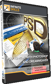 Infinite Skills - PSD To HTML With Photoshop And Dreamweaver [repost]