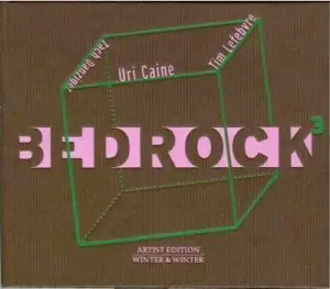 Uri Caine - Bedrock 3