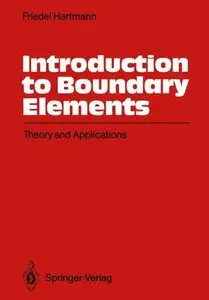 Introduction to Boundary Elements: Theory and Applications