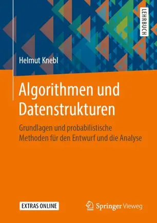 Algorithmen und Datenstrukturen: Grundlagen und probabilistische Methoden für den Entwurf und die Analyse (Repost)