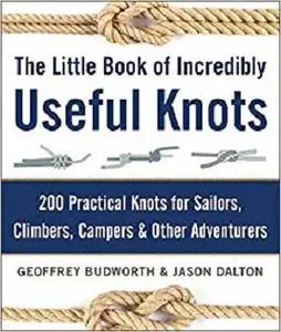 The Little Book of Incredibly Useful Knots [Repost]