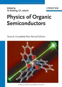 Physics of Organic Semiconductors, 2nd Edition