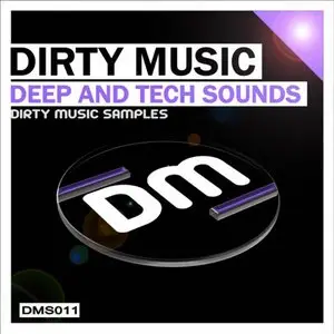 Dirty Music Deep And Tech Sounds WAV
