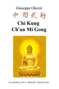 Chi Kung Ch’an Mi Gong