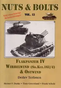 Flakpanzer IV Wirbelwind (Sd. Kfz. 161/4) & Ostwind (Nuts & Bolts vol.13) (Repost)