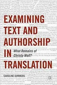 Examining Text and Authorship in Translation (repost)