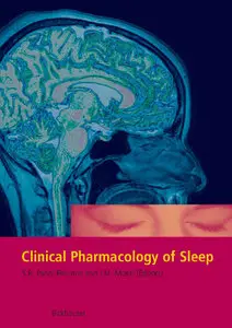 Clinical Pharmacology of Sleep by J.M. Monti