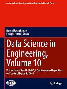 Data Science in Engineering, Volume 10