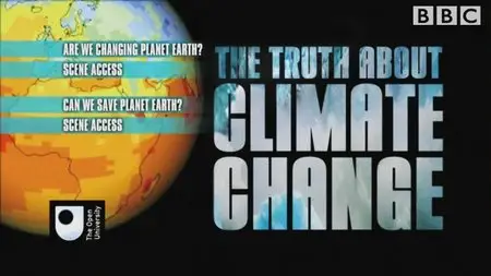 BBC - The Truth About Climate Change, by David Attenborough (2006)
