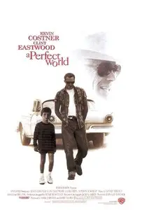 A Perfect World (1993)